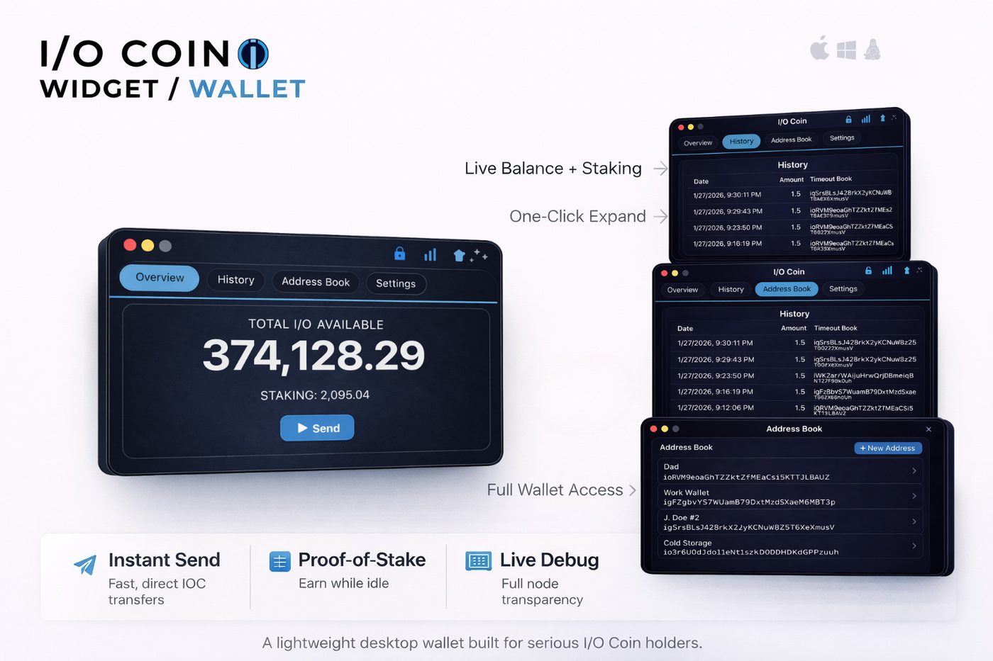 I/O Coin Widget Wallet: overview window showing total available balance and staking total, with history and address book windows alongside.